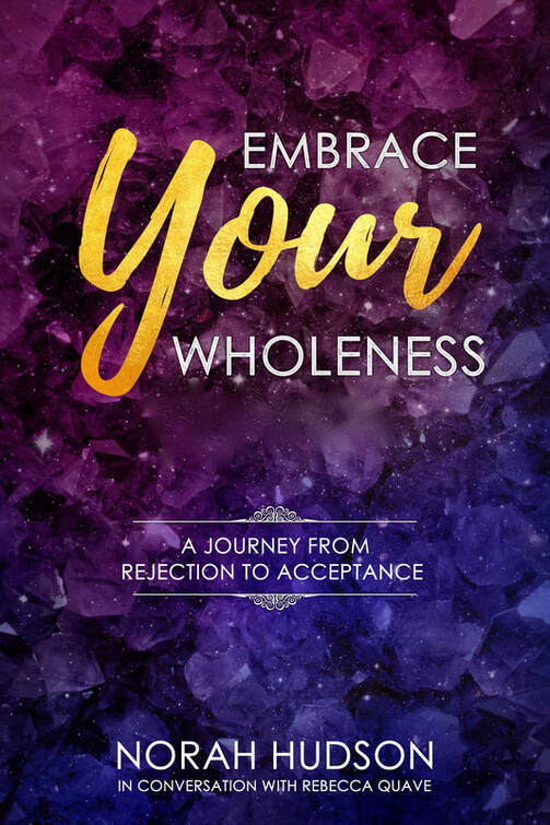 Embrace Your Wholeness