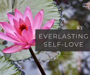 Everlasting Self-Love - Rebecca Quave