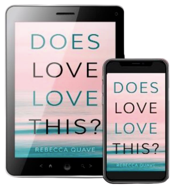 Does Love Love This? eBook - Rebecca Quave